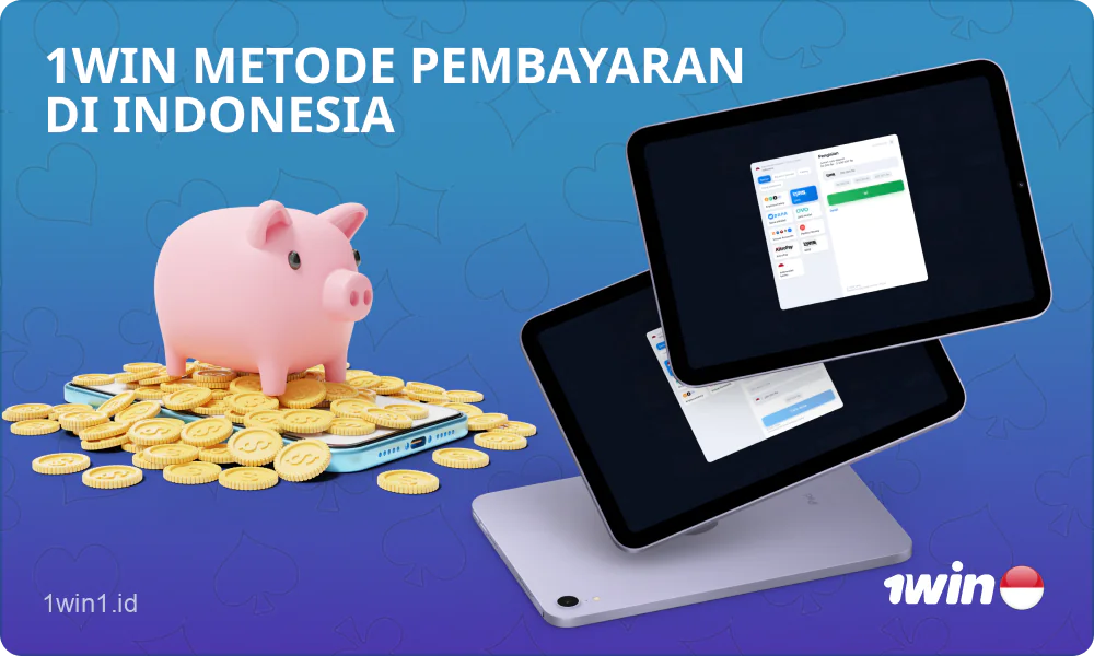 1win memberi para pemainnya di Indonesia beberapa sistem pembayaran yang andal dan aman untuk melakukan penyetoran dan penarikan kemenangan